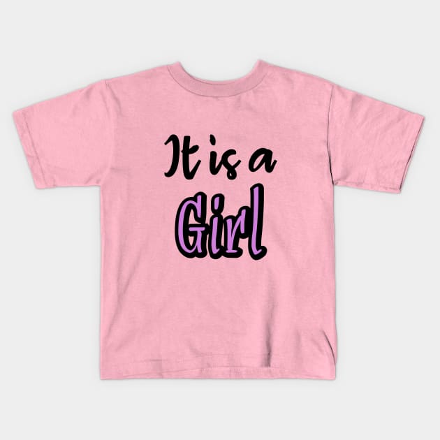 It is a girl Kids T-Shirt by Funner